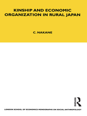 cover image of Kinship and Economic Organisation in Rural Japan